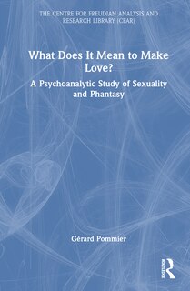 Couverture_What Does It Mean to 'Make' Love?