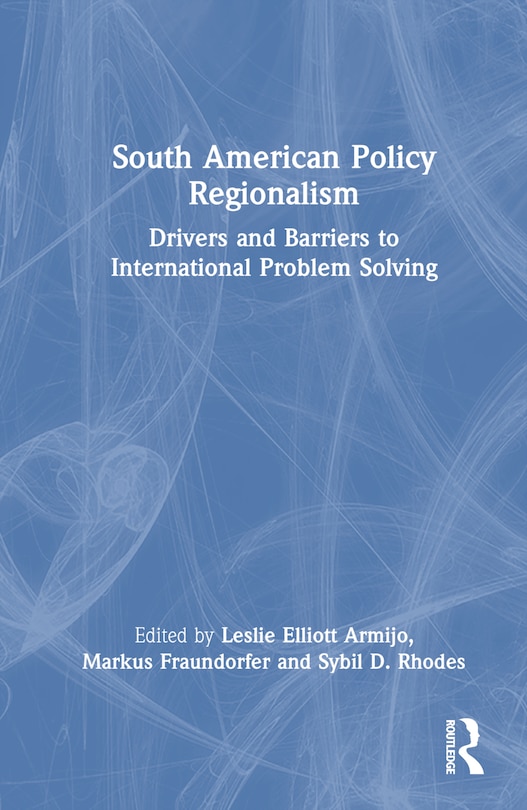 Front cover_South American Policy Regionalism