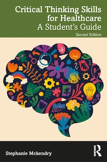 Couverture_Critical Thinking Skills for Healthcare