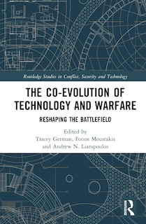 Front cover_The Co-evolution of Technology and Warfare