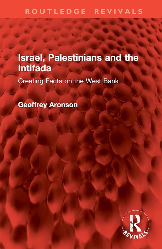Front cover_Israel, Palestinians and the Intifada
