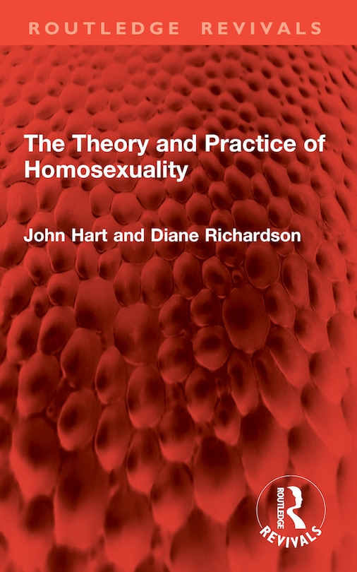 Front cover_The Theory and Practice of Homosexuality