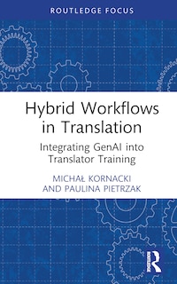 Front cover_Hybrid Workflows in Translation