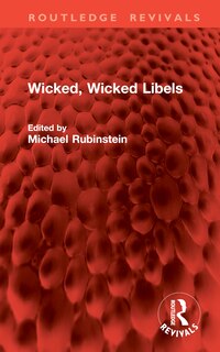 Front cover_Wicked, Wicked Libels