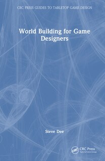 Front cover_World Building for Game Designers