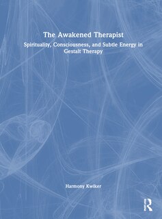 Front cover_The Awakened Therapist