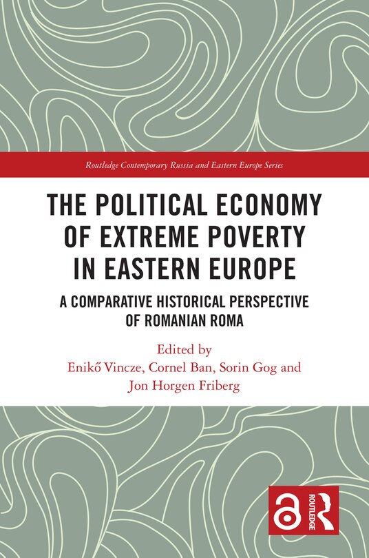 Couverture_The Political Economy of Extreme Poverty in Eastern Europe