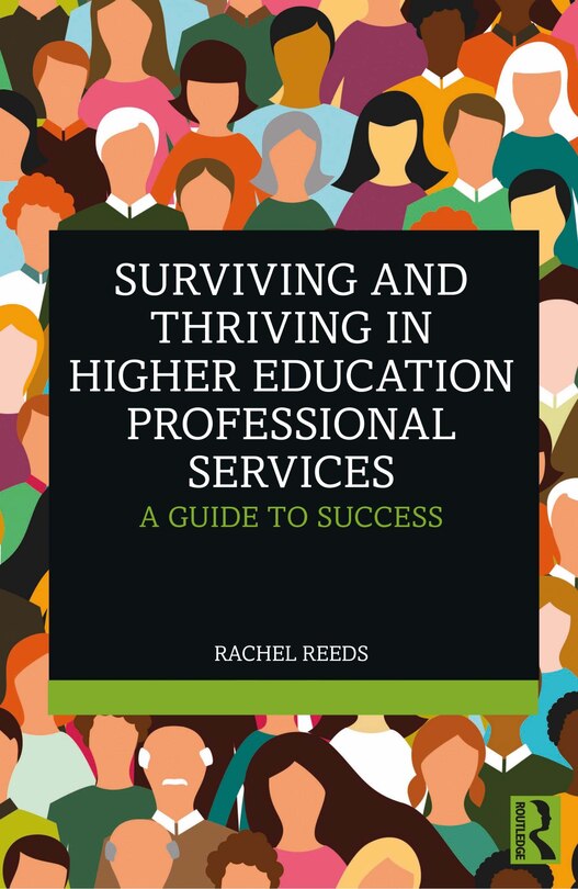 Front cover_Surviving and Thriving in Higher Education Professional Services