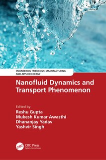 Couverture_Nanofluid Dynamics and Transport Phenomenon