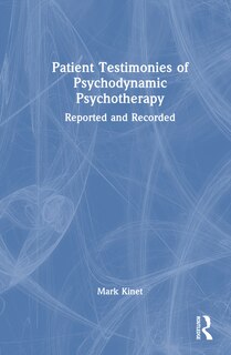 Front cover_Patient Testimonies of Psychodynamic Psychotherapy