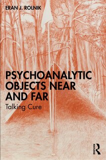 Couverture_Psychoanalytic Objects Near and Far