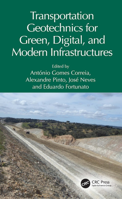 Front cover_Transportation Geotechnics for Green, Digital, and Modern Infrastructures