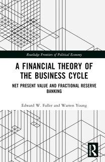 Couverture_A Financial Theory of the Business Cycle