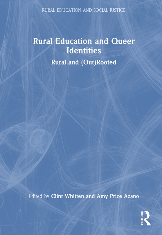 Front cover_Rural Education and Queer Identities