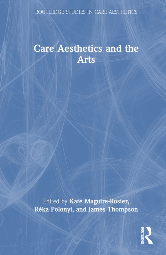 Couverture_Care Aesthetics and the Arts