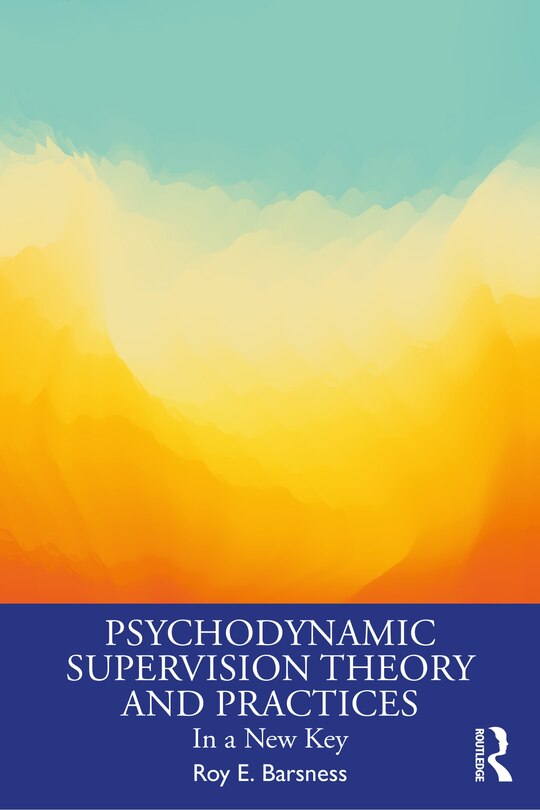Couverture_Psychodynamic Supervision Theory and Practices