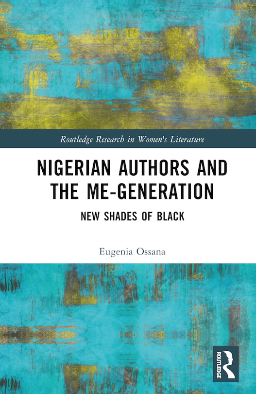 Front cover_Nigerian Authors and the Me-Generation