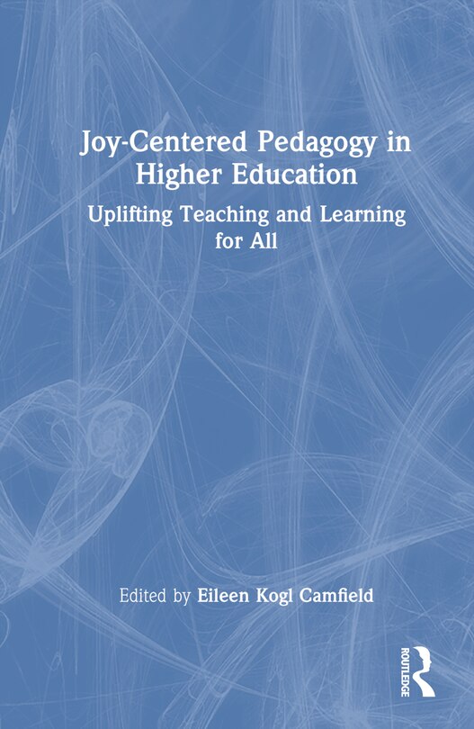 Couverture_Joy-Centered Pedagogy in Higher Education