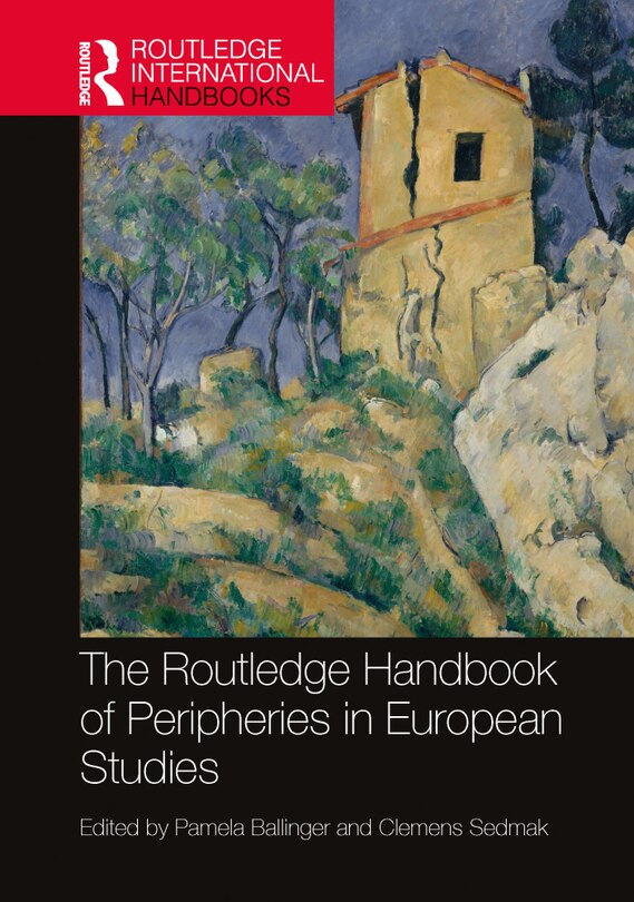 Front cover_The Routledge Handbook of Peripheries in European Studies
