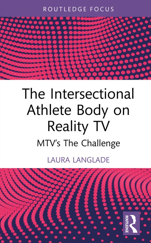 Front cover_The Intersectional Athlete Body on Reality TV