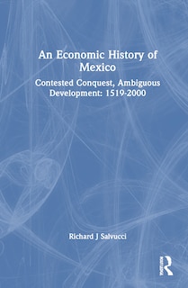 Couverture_An Economic History of Mexico