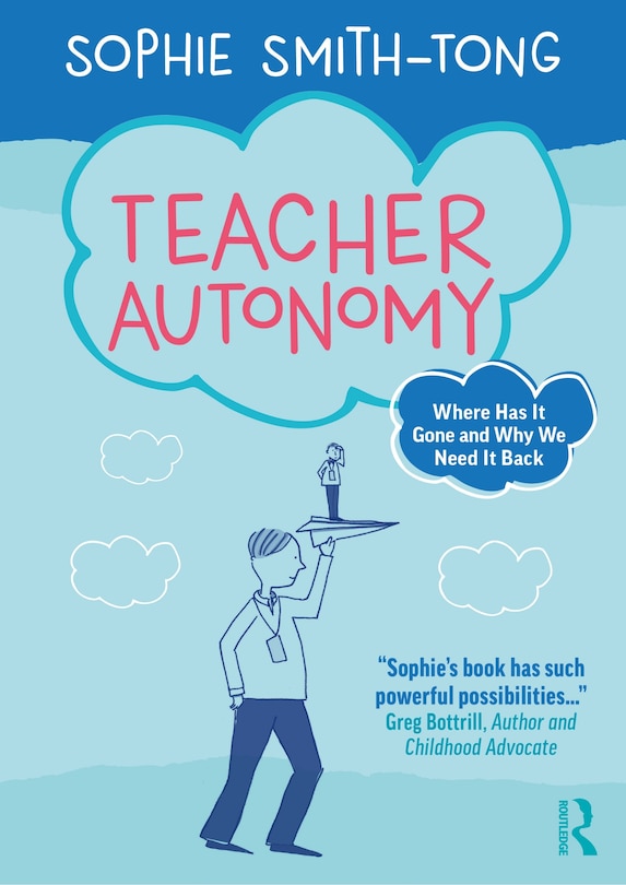 Front cover_Teacher Autonomy