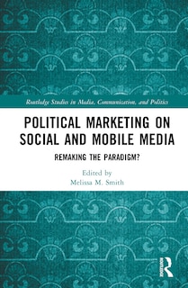 Couverture_Political Marketing on Social and Mobile Media