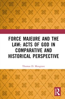 Couverture_Force Majeure and the Law