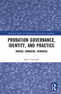 Couverture_Probation Governance, Identity, and Practice
