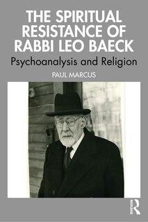 Couverture_The Spiritual Resistance of Rabbi Leo Baeck