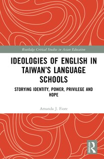 Couverture_Ideologies of English in Taiwan's Language Schools