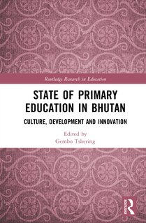 Couverture_State of Primary Education in Bhutan