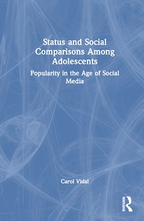Front cover_Status and Social Comparisons Among Adolescents