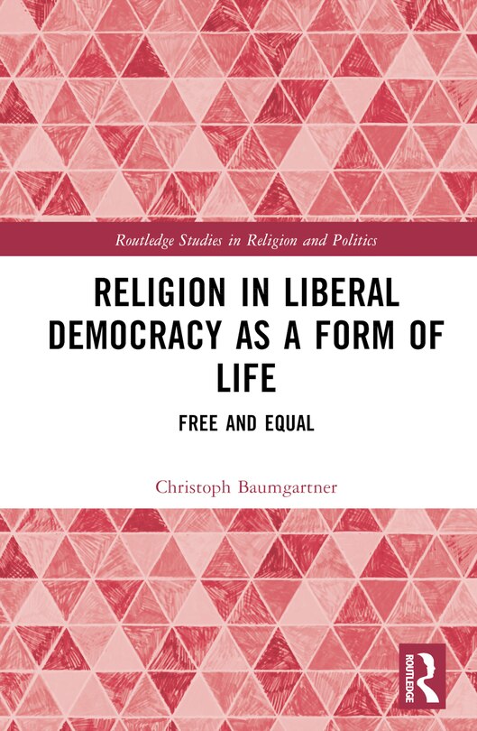Front cover_Religion in Liberal Democracy as a Form of Life