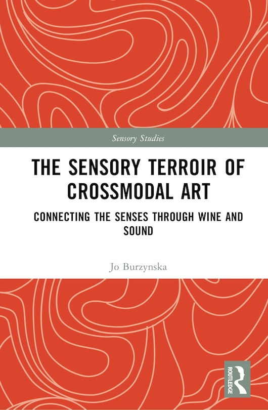 Couverture_The Sensory Terroir of Crossmodal Art