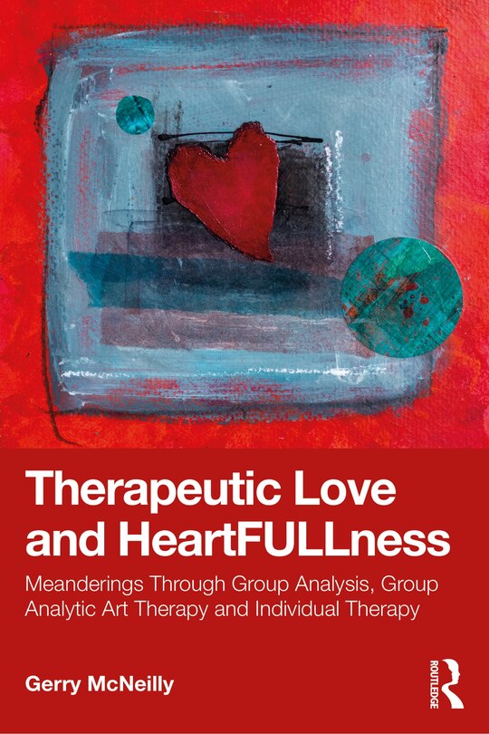 Front cover_Therapeutic Love and Heartfullness
