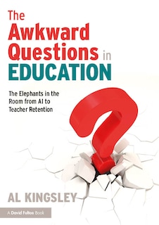 Front cover_Awkward Questions in Education