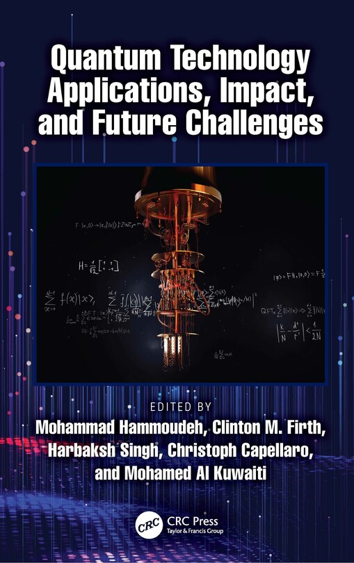 Front cover_Quantum Technology Applications, Impact, and Future Challenges