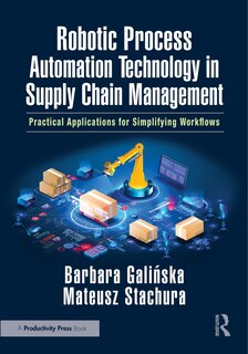 Front cover_Robotic Process Automation Technology in Supply Chain Management