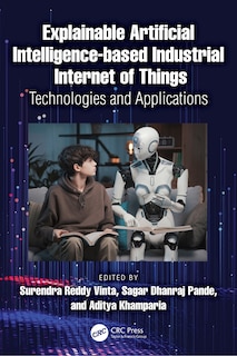 Front cover_Explainable Artificial Intelligence-based Industrial Internet of Things