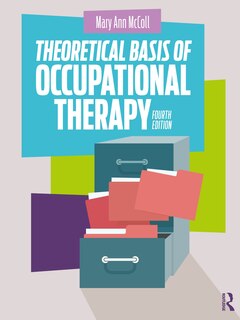 Front cover_Theoretical Basis of Occupational Therapy