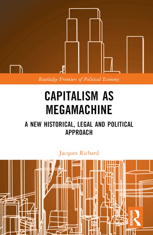 Front cover_Capitalism as Megamachine