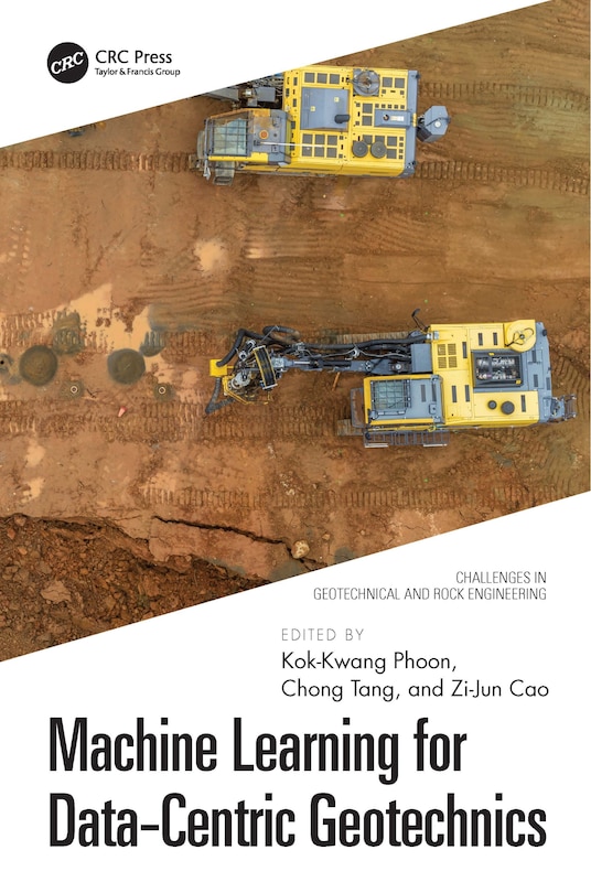 Front cover_Machine Learning for Data-Centric Geotechnics