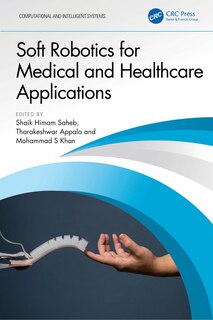 Front cover_Soft Robotics for Medical and Healthcare Applications