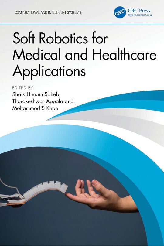 Front cover_Soft Robotics for Medical and Healthcare Applications