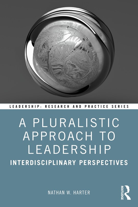 Front cover_A Pluralistic Approach to Leadership