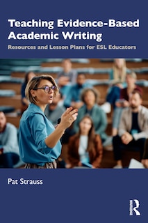 Couverture_Teaching Evidence-Based Academic Writing for ESL Educators
