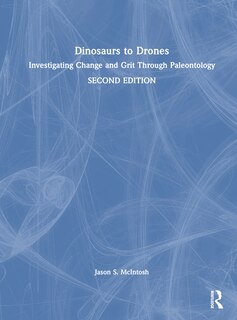 Dinosaurs to Drones: Investigating Change and Grit Through Paleontology
