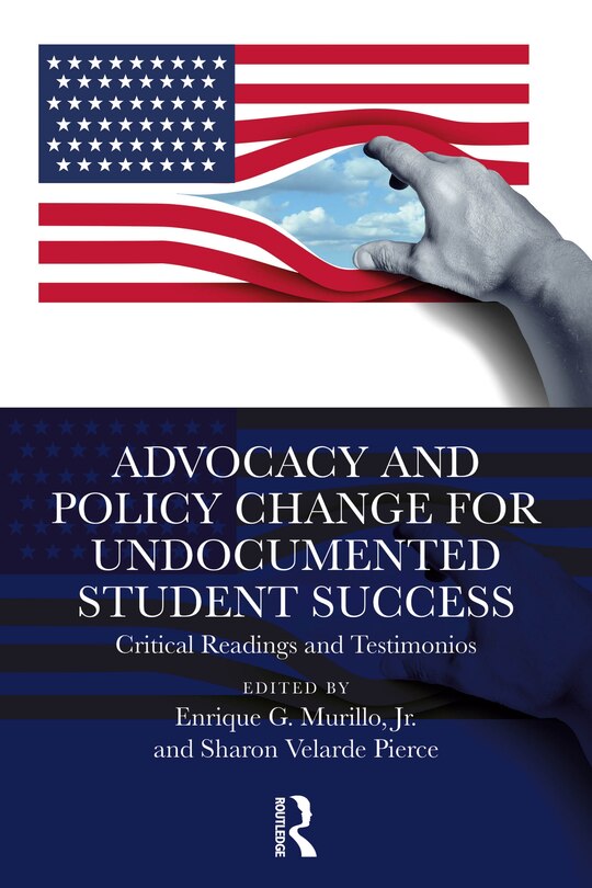 Couverture_Advocacy and Policy Change for Undocumented Student Success