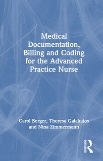 Front cover_Medical Documentation, Billing, and Coding for the Advanced Practice Nurse